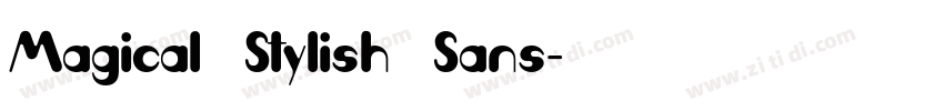 Magical Stylish Sans字体转换
